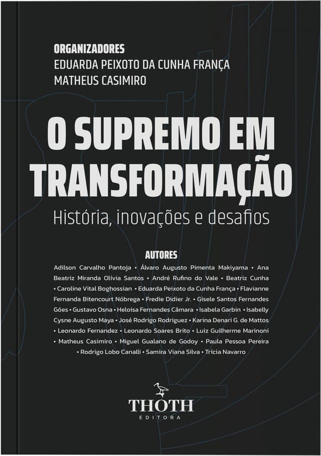 O Supremo em Transformação: História, Inovações e Desafios